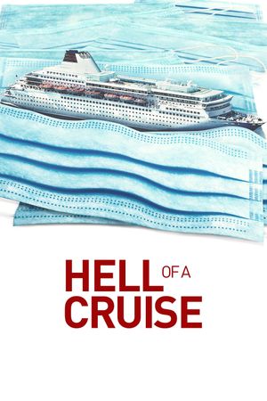 Hell of a Cruise's poster
