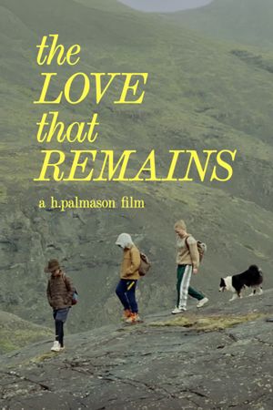 The Love That Remains's poster