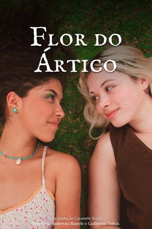 Flor do Ártico's poster