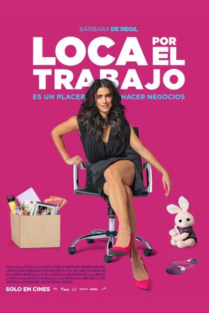 Loca Por El Trabajo's poster