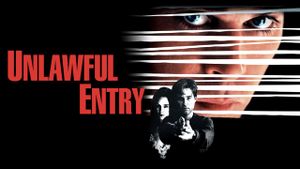 Unlawful Entry's poster