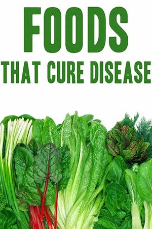 Foods That Cure Disease's poster