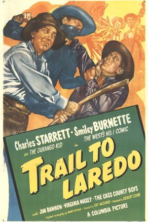 Trail to Laredo's poster