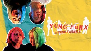 Yung Punx: A Punk Parable's poster