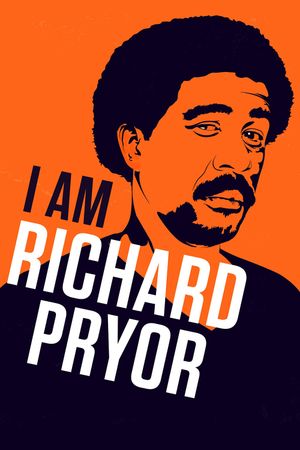 I Am Richard Pryor's poster