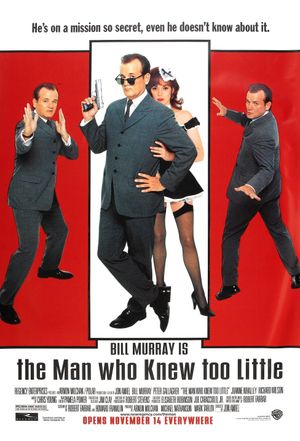 The Man Who Knew Too Little's poster