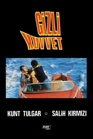 Gizli Kuvvet's poster