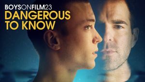 Boys on Film 23: Dangerous to Know's poster