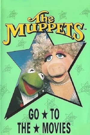 The Muppets Go to the Movies's poster