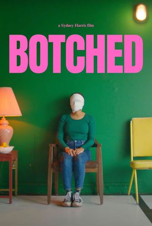 Botched's poster