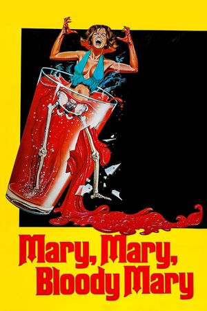Mary, Mary, Bloody Mary's poster