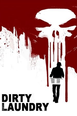 The Punisher: Dirty Laundry's poster