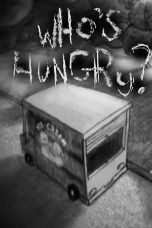 Who's Hungry?'s poster