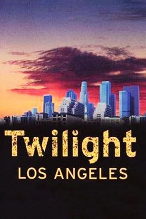 Twilight: Los Angeles's poster