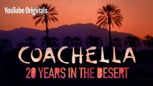 Coachella: 20 Years in the Desert's poster