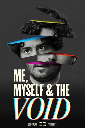 Me, Myself & the Void's poster