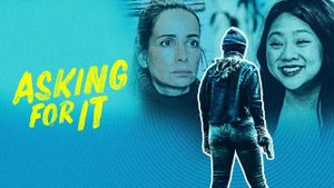 Asking for It's poster