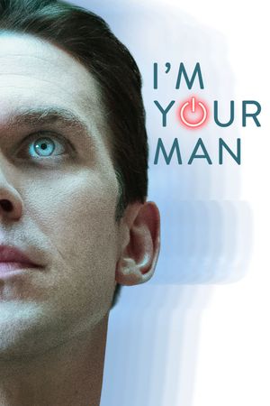 I'm Your Man's poster