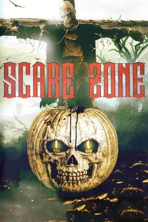 Scare Zone's poster