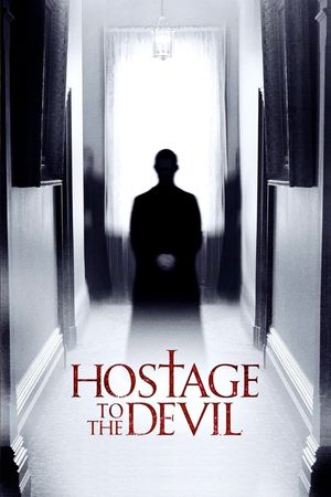 Hostage to the Devil's poster