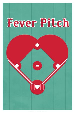Fever Pitch's poster