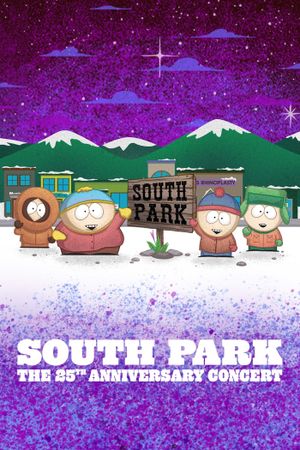 South Park: The 25th Anniversary Concert's poster