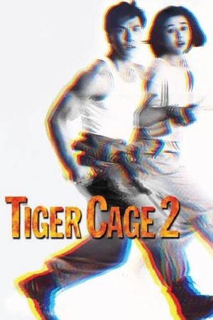 Tiger Cage II's poster