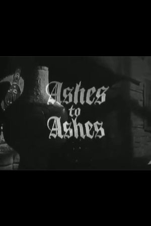 Ashes to Ashes's poster