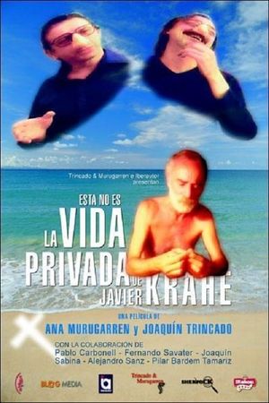 Esta no es la vida privada de Javier Krahe's poster