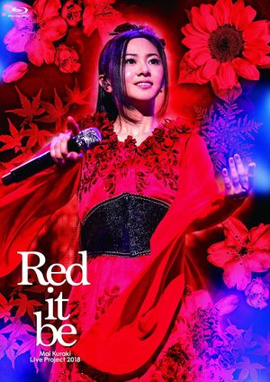 Mai Kuraki Live Project 2018 “Red it be ～君想ふ 春夏秋冬～”'s poster