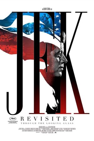 JFK Revisited: Through the Looking Glass's poster