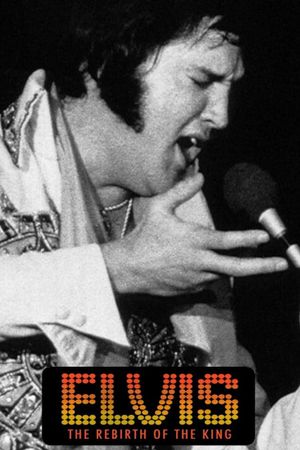 Elvis: The Rebirth of the King's poster