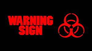 Warning Sign's poster