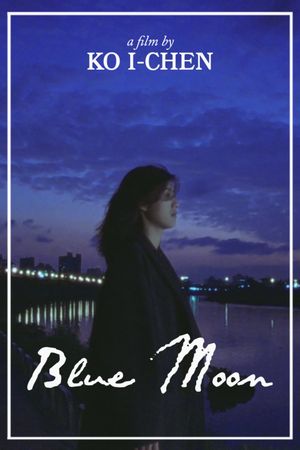 Blue Moon's poster