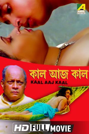 Kaal Aaj Kaal's poster