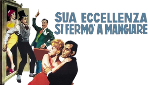 Sua Eccellenza si fermò a mangiare's poster