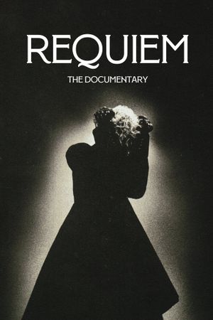 Requiem: The Documentary's poster