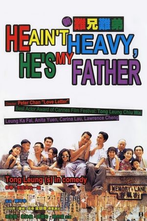 He Ain't Heavy... He's My Father's poster image