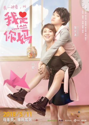 I Am Your Mom's poster