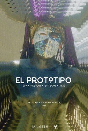 El Prototipo's poster