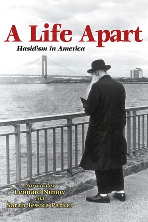 A Life Apart: Hasidism in America's poster