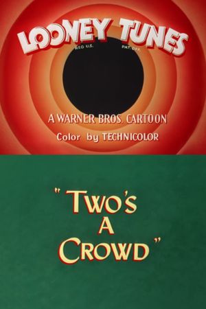Two's a Crowd's poster