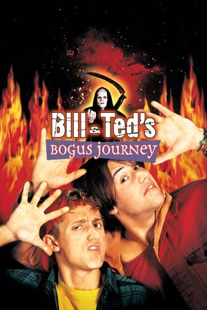 Bill & Ted's Bogus Journey's poster