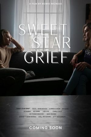 Sweet Star Grief's poster