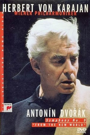 Herbert Von Karajan: Dvorák - Symphony No. 9's poster