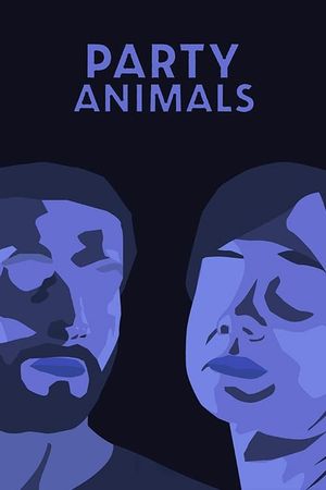 Party Animals's poster