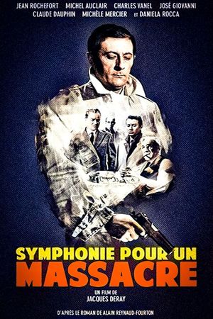 Symphonie pour un massacre's poster