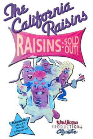 Raisins Sold Out: The California Raisins II's poster