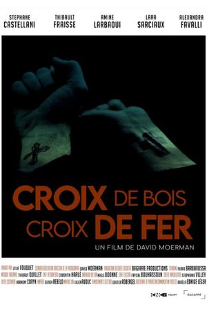 croix de bois croix de fer ( wooden cross, iron cross )'s poster