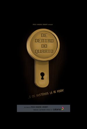 De Dentro do Quarto's poster